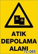 atık depolama alanı uyarı levhası TL-065