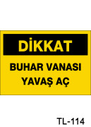 buhar vanası uyarı levhası TL-114