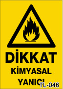 dikkat kimyasal yanıcı uyarı levhası TL-046