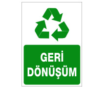 geri dönüşüm ikaz levhaları