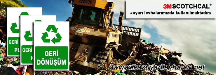 geri dönüşüm ikaz levhaları geri dönüşüm ikaz levhaları