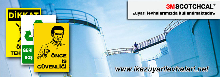 uyarı levhaları uyarı levhaları